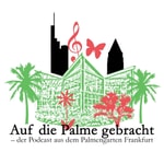 Logo of the podcast Auf die Palme gebracht Podcast Auf die Palme gebracht
