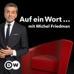 Logo of the podcast Auf ein Wort...: Mit Michel Friedman Podcast Auf ein Wort...: Mit Michel Friedman