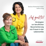 Logo of the podcast Auf geht's! - Strategien zur beruflichen Neuorientierung für Frauen in der Lebensmitte Podcast Auf geht's! - Strategien zur beruflichen Neuorientierung für Frauen in der Lebensmitte