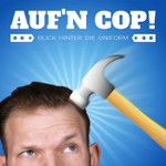 Auf'n Cop Podcast Auf'n Cop
