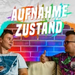Logo of the podcast Aufnahmezustand - Der Content Creator Podcast Podcast Aufnahmezustand - Der Content Creator Podcast