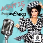 Logo of the podcast Auntie Podcast with MKD Podcast Auntie Podcast with MKD