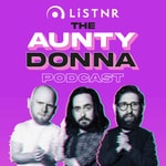 Logo of the podcast Aunty Donna Podcast Logo of the podcast Aunty Donna Podcast