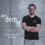 Logo of the podcast Aus dem ff - der Podcast des fit & fröhlich Podcast Aus dem ff - der Podcast des fit & fröhlich
