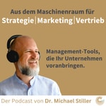 Logo of the podcast Aus dem Maschinenraum für Strategie | Marketing | Vertrieb Podcast Aus dem Maschinenraum für Strategie | Marketing | Vertrieb