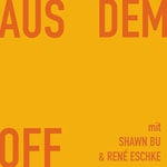 Logo of the podcast Aus dem Off Podcast Aus dem Off