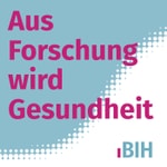 Logo of the podcast Aus Forschung wird Gesundheit Podcast Aus Forschung wird Gesundheit