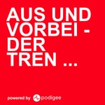 Logo of the podcast Aus und vorbei - der Trennungspodcast Podcast Aus und vorbei - der Trennungspodcast