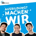 Logo of the podcast Ausbildung? Machen wir. Podcast Ausbildung? Machen wir.