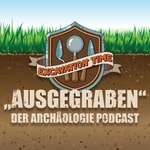 Logo of the podcast "Ausgegraben" Der Archäologie Podcast Podcast "Ausgegraben" Der Archäologie Podcast