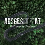 Logo of the podcast Ausgeschwat Podcast Ausgeschwat