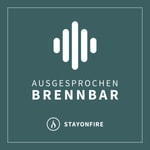 Logo of the podcast Ausgesprochen Brennbar Podcast Ausgesprochen Brennbar