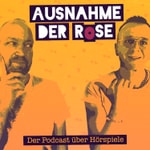 Logo of the podcast Ausnahme der Rose Podcast Ausnahme der Rose