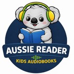 Logo of the podcast Aussie Reader – Kids Audiobooks (Prep - Year 3) Podcast Aussie Reader – Kids Audiobooks (Prep - Year 3)