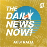 Logo of the podcast Australia News Today | 2 Min News | The Daily News Now! Podcast Australia News Today | 2 Min News | The Daily News Now!