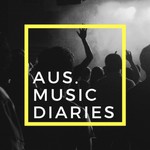 Australian Music Diaries Podcast Australian Music Diaries