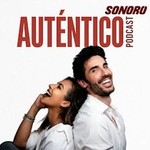 Auténtico con Pedro Prieto Podcast Auténtico con Pedro Prieto