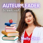 Podcast Auteur Leader I Écrire, publier un livre quand on est entrepreneur.