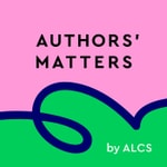 Podcast Authors' Matters by ALCS