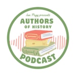 Authors of History Podcast Podcast Authors of History Podcast