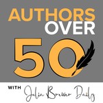 Authors Over 50 Podcast Authors Over 50