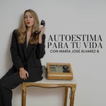 Logo of the podcast Autoestima para tu vida Podcast Autoestima para tu vida