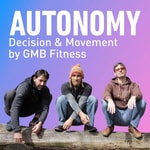 Autonomy 🤸🍔✊ GMB Fitness Autonomy 🤸🍔✊ GMB Fitness
