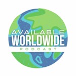 Available Worldwide Podcast Available Worldwide