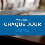 Logo of the podcast Avec Dieu Chaque Jour Podcast Avec Dieu Chaque Jour
