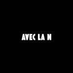 Logo of the podcast Avec la N Podcast Avec la N