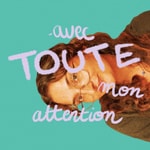 Logo of the podcast Avec Toute Mon Attention Podcast Avec Toute Mon Attention