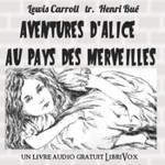 Logo of the podcast Aventures d'Alice au Pays des Merveilles by Lewis Carroll (1832 - 1898) Podcast Aventures d'Alice au Pays des Merveilles by Lewis Carroll (1832 - 1898)