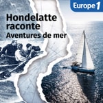 Logo of the podcast Aventures de mer, une série Hondelatte raconte Podcast Aventures de mer, une série Hondelatte raconte