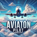Logo of the podcast Aviation Pilot Podcast Logo of the podcast Aviation Pilot Podcast