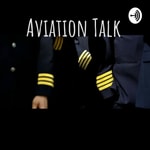 Logo of the podcast Aviation Talk Podcast Aviation Talk