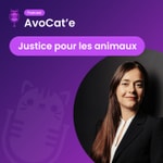 Podcast AvoCat'e - Justice pour les animaux