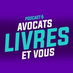Logo of the podcast Avocats, livres et vous : les rendez-vous littéraires du barreau de Paris Podcast Avocats, livres et vous : les rendez-vous littéraires du barreau de Paris