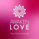 Awaken Love Podcast Awaken Love