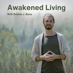 Logo of the podcast Awakened Living Podcast Podcast Awakened Living Podcast