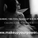 Logo of the podcast Awakening Truths: Makeupyourpower Podcast Awakening Truths: Makeupyourpower