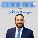 Logo of the podcast Awesome Torah with Rabbi Ari Bensoussan Podcast Awesome Torah with Rabbi Ari Bensoussan