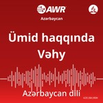 Logo of the podcast AWR Azərbaycan dili - Ümid haqqında Vəhy Podcast AWR Azərbaycan dili - Ümid haqqında Vəhy