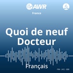 Logo of the podcast AWR en français - Quoi de neuf Docteur Podcast AWR en français - Quoi de neuf Docteur