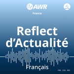 Logo of the podcast AWR -Reflect d'Actualité Podcast AWR -Reflect d'Actualité
