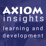 Logo of the podcast AXIOM Insights - Learning and Development Podcast Podcast AXIOM Insights - Learning and Development Podcast