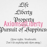 Axioms of Liberty Axioms of Liberty