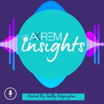 AXREM Insights Podcast AXREM Insights