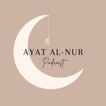 Podcast Ayat Al-Nur Podcast
