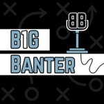 Logo of the podcast B1G Banter Podcast B1G Banter