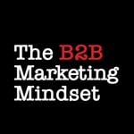 Logo of the podcast B2B Marketing Mindset Podcast B2B Marketing Mindset